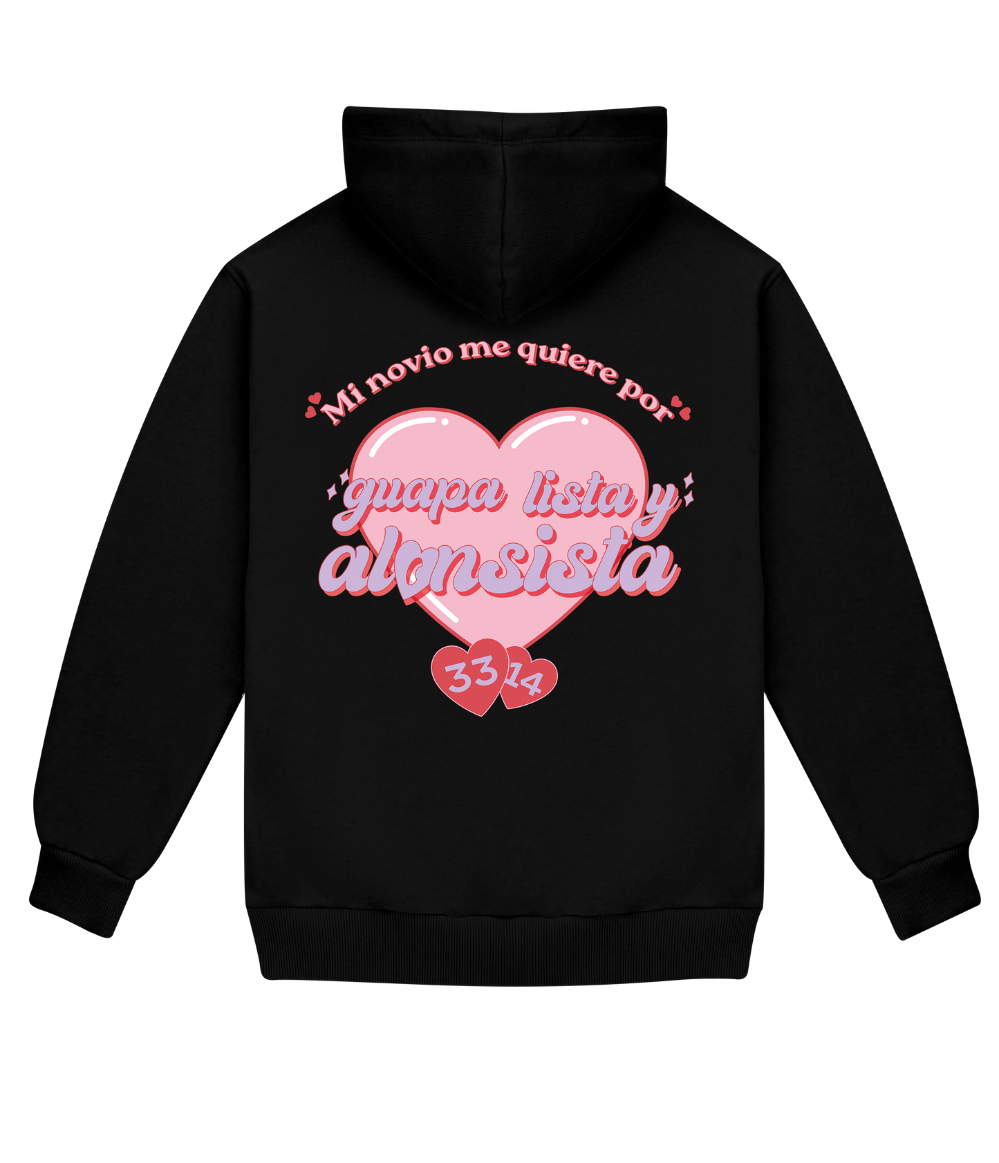 Sudadera Guapa, Lista y Alonsista - VELOCE